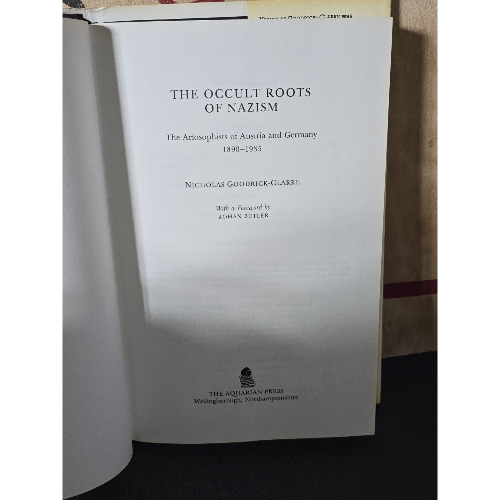The Occult Roots of Nazism: Ariosophists of Austria & Germany Nicholas Clarke HC