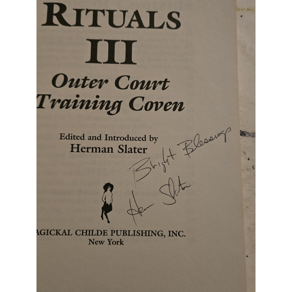 SIGNED Pagan Rituals III by Herman Slater Paperback 1989 1st Ed. Book Witchcraft