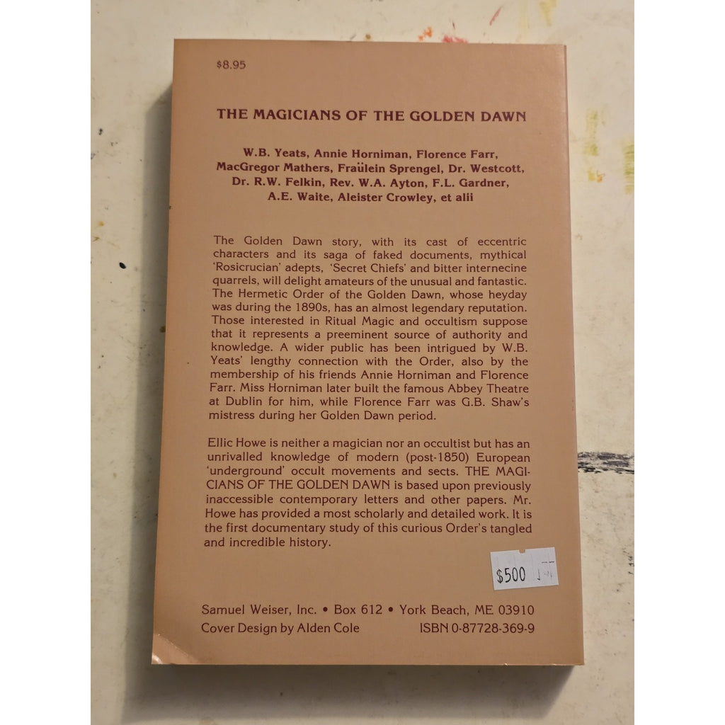 The Magicians Of The Golden Dawn by Ellic Howe 1st US Ed. Samuel Weiser PB Book