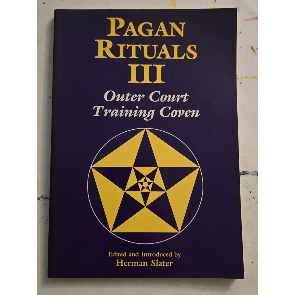 SIGNED Pagan Rituals III by Herman Slater Paperback 1989 1st Ed. Book Witchcraft