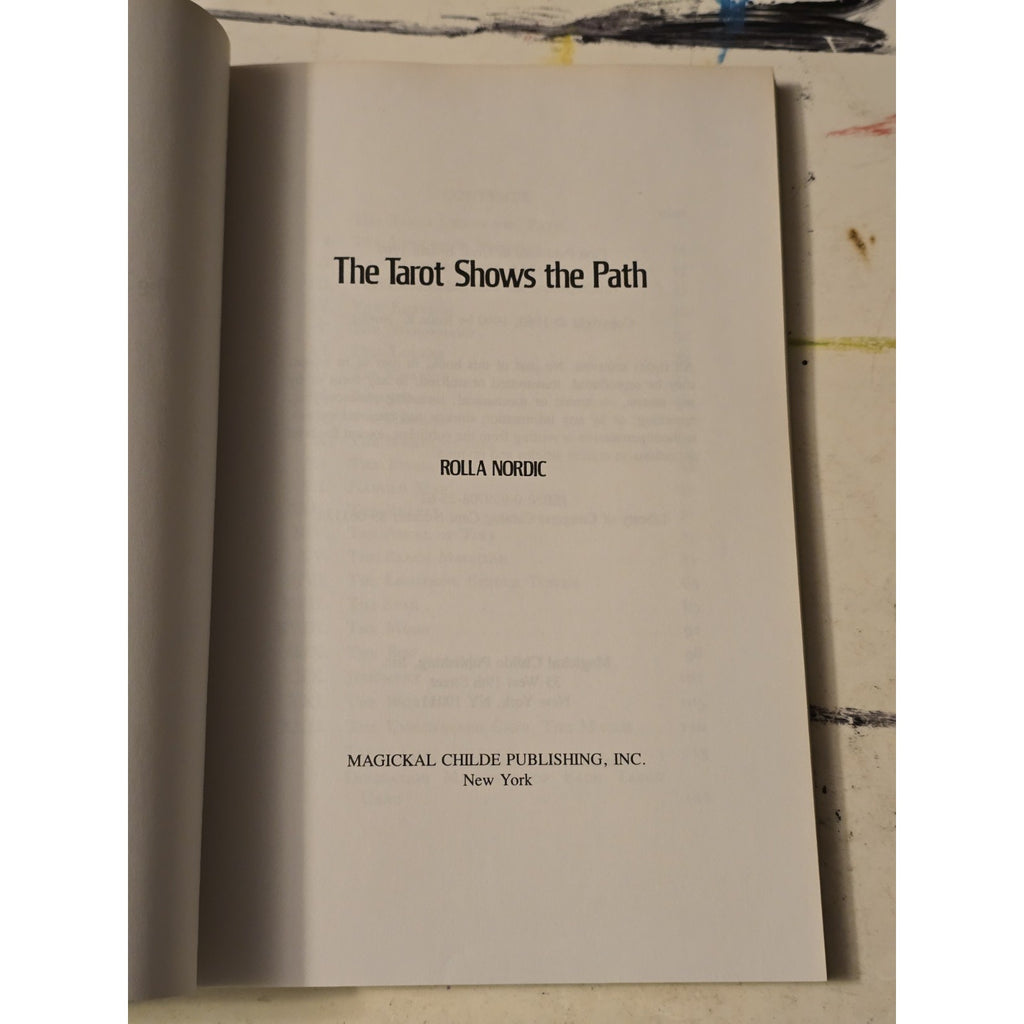 The Tarot Shows The Path by Rolla Nordic. Expanded Edition from 1990. Paperback Book Magickal