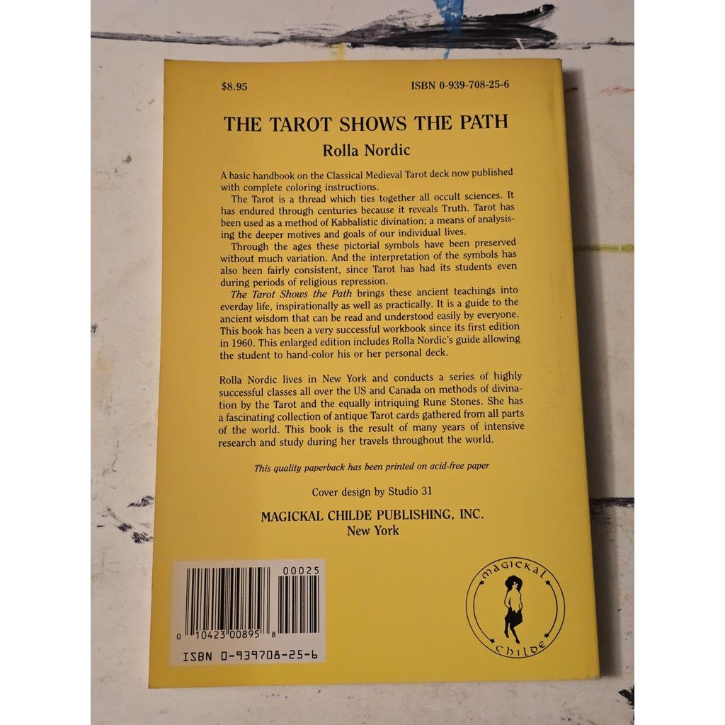 The Tarot Shows The Path by Rolla Nordic. Expanded Edition from 1990. Paperback Book Magickal