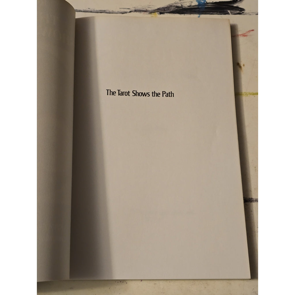 The Tarot Shows The Path by Rolla Nordic. Expanded Edition from 1990. Paperback Book Magickal