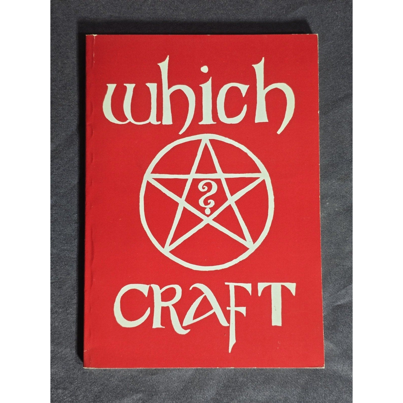 Which Craft?: An Introduction to the Craft PB Book By Shan 1st Ed 2nd Printing Witchcraft